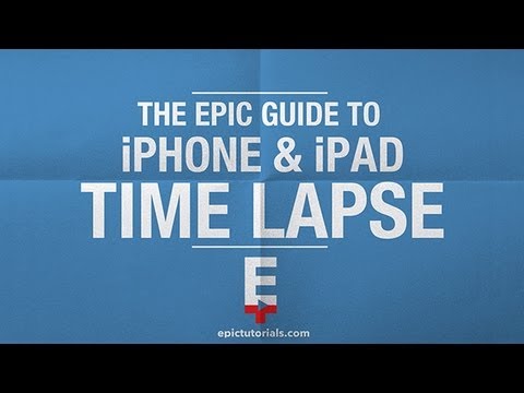iphone time lapse tutorial