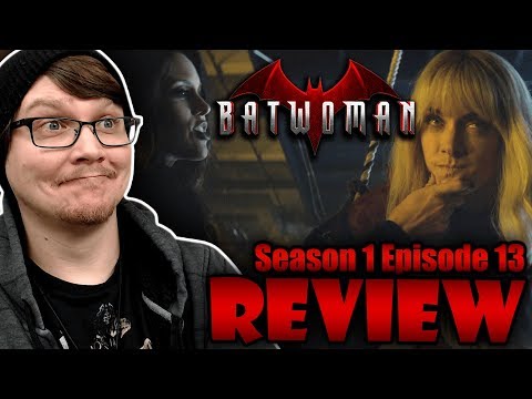 BATWOMAN - 1x13  - "Drink Me" Review! Spoilers! Post-Crisis!