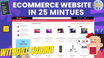 Create a Professional E-Commerce Website in Just 25 Minutes (No Coding Needed!)