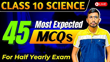 Half Yearly Exam Class 10 Science MCQs | SEBA HSLC 2025 | New MCQ Class X Science | Let