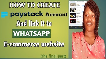 How to link paystack to your WHATSHASH e-commerce account (the concluding part) #ecommerce #paystack