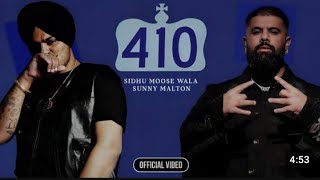 SIDHU MOOSA WALA AND SUNNY MALTON New song 410 (Remix with fast mosshan ) Lissen AND Injoy