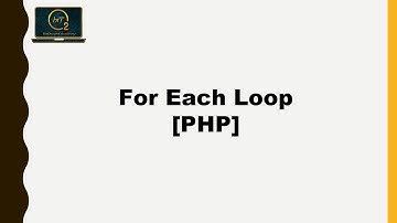 ForEach Loop | PHP | BitOxygen Academy