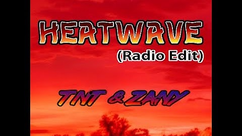 Heatwave (Radio Edit) // TNT & Zany [DDR NovaMAX ESP & CSP]