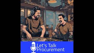 S2. E27. Learn These Important Procurement Acronyms: Decoding Procurement Buzzwords