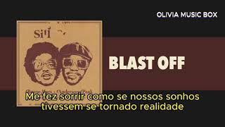 Blast Off - Anderson .Paak, Bruno Mars e Silk Sonic (LEGENDADO) (TRADUÇÃO)