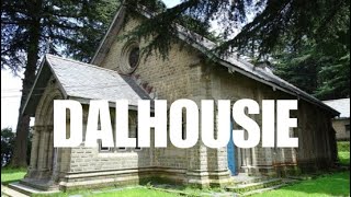 Dalhousie | Mall Road | Dalhousie Tourist Places | Mini Switzerland of India | Vlog-05