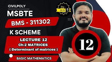 Ch-2 Matrices | Determinant of matrix 1| MSBTE | MATH1 | SEM1 | BMS | K SCHEME | Basic Math |311302|