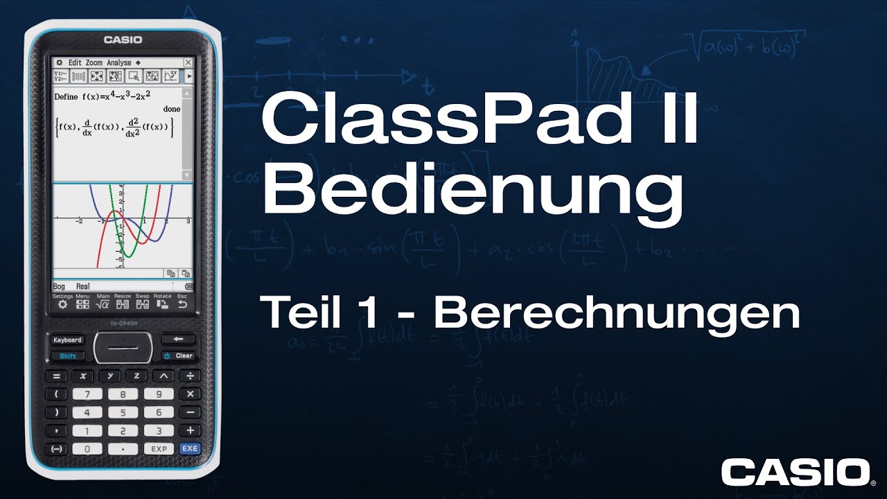 ClassPad II - Grundlagen Teil 1 - YouTube