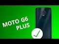 5 Motivos para COMPRAR el Moto G6 Plus