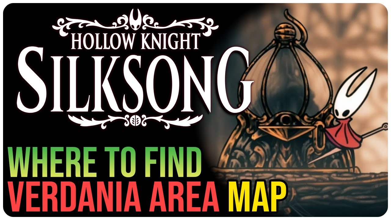 Verdania Map Location – Hollow Knight Silksong