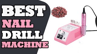 Nail Art Mastery: Top 5 Best Nail Drill Machines for Salon-Quality Results 💅🔧