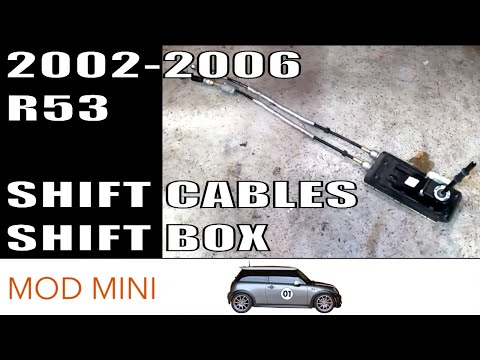 How To Replace Shift Cables MINI Cooper S 2002-2006