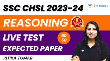 Reasoning Live Test | Expected Paper | SSC CHSL 2023-24 | Ritika Tomar