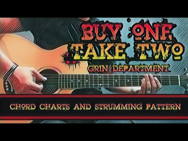 Buy One, Take Two - Grin Department (Guitar Cover With Lyrics & Chords)