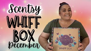 Scentsy Whiff Box (December) Unboxing