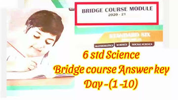 6 STD science Bridge course -Worksheets Answer key (Day 1- 10) EM@உயிர் இயல்