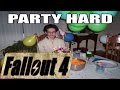 Fallout 4  party hard