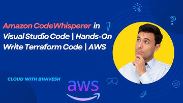 Amazon CodeWhisperer in Visual Studio Code | Hands-On | Write Terraform Code | AWS