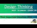 Design thinking mba 1st semester kmbn 106  most important questions 2024 saakargupta innovation