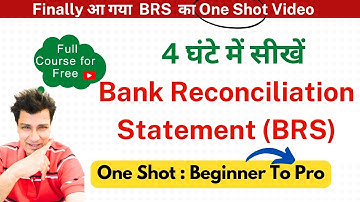 Bank Reconciliation Statement Full Course | BRS One Shot ✅  | Basic To Advance  | In Hindi
