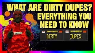 What Are Dirty Dupes ??? How To Avoid Them And... Are They Bad ??? GTA Online