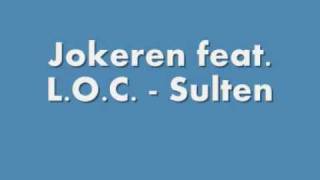 Jokeren feat. Styggtann - Sulten