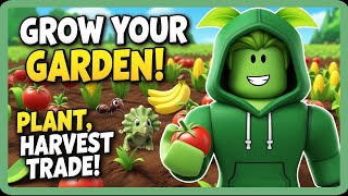 Grow a Garden Roblox – Plant, Harvest, Trade & Collect Pets! screenshot 4