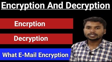 Encryption and Decryption in hindi | What E-Mail Encryption | Imported related word in encryption |