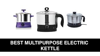 best multi purpose kettle