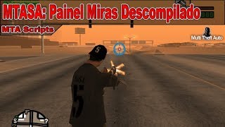MTASA: Painel Miras Descompilado MTASA: Painel Miras Descompilado