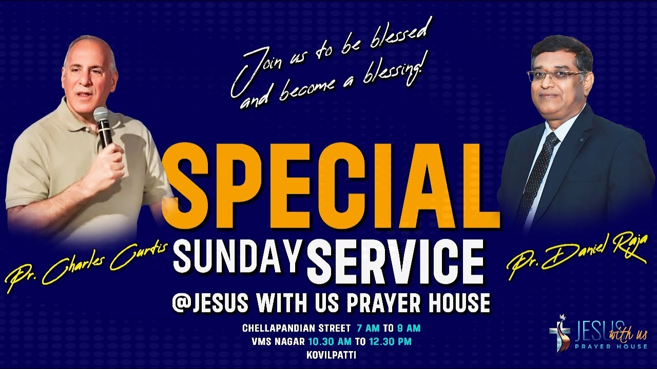 Daniel Raja ๐ก ๐
ป๐
ธ๐
๐
ด || SUNDAY SERVICE 1 || PR. CHARLES CURTIS & PR. DANIEL RAJA ...