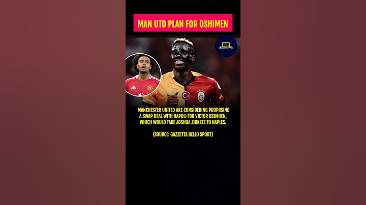 🚨 MAN UTD PLAN OSIMHEN-ZIRKZEE SWAP DEAL WITH NAPOL #shorts #viral #footballnews