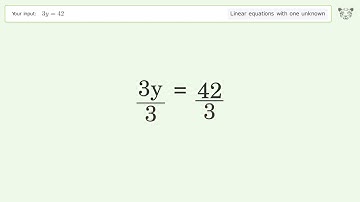 Linear equation with one unknown: Solve 3y=42 step-by-step solution