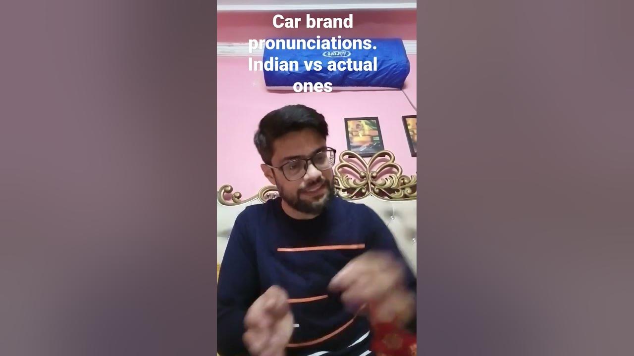 How To Pronounce Car Brand Names India Arpit Mahendra YouTube how-to-pronounce-car-brand-names-india-arpit-mahendra-youtube