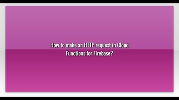 How to make an HTTP request in Cloud Functions for Firebase?