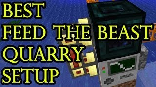 Best Quarry Setup Feed The Beast