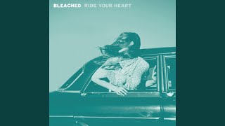 Love Spells - Bleached