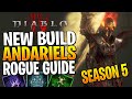 NEW S5 ANDARIELS ROGUE BUILD IS THE NEW META! Diablo 4 Rogue Build Season 5