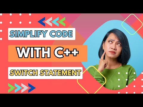 Simplify Code with C++ Switch Statement | CodeWalking