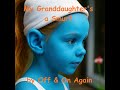 My Granddaughter's a Smurf