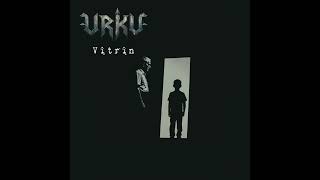 Vitrin - Urku