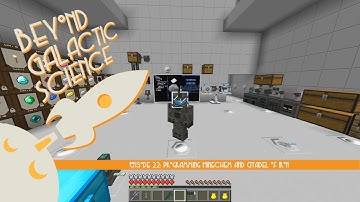 Beyond Galactic Science Episode 22 - Programming Minechem & Citadel of Iron