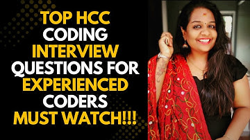 Top HCC Coding Interview Questions for Experienced Medical Coders|Must Watch for Your Next Interview
