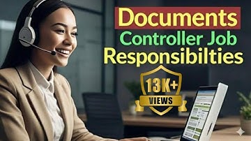 Documents Controller Job Responsibilities || How To Work Document Controller || Job Interview