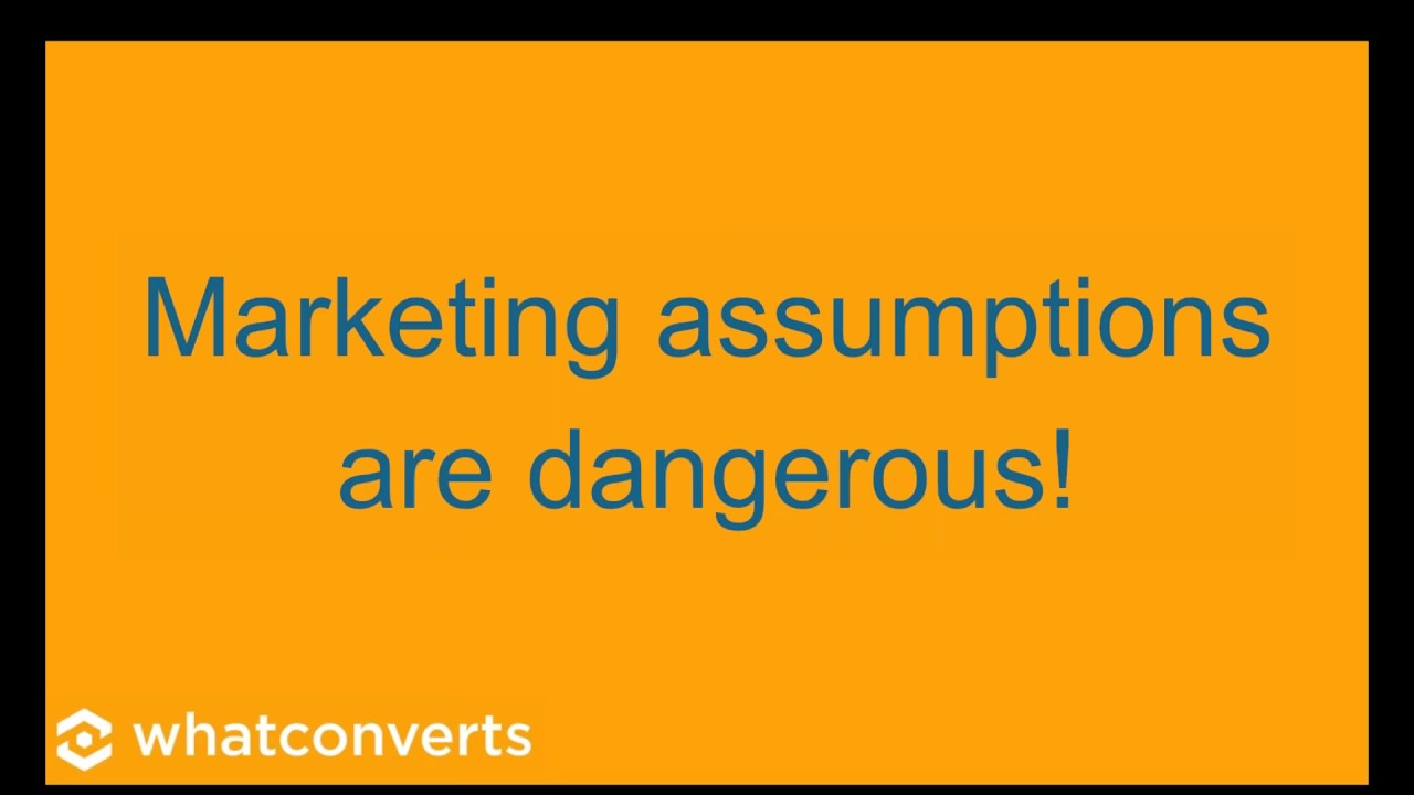 Why Marketing Assumptions are Growth Killers