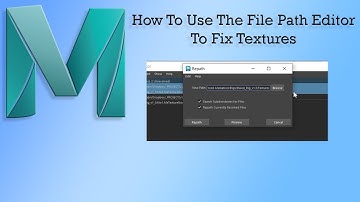 Maya Tutorial How To Use The File Path Editor To Fix Textures