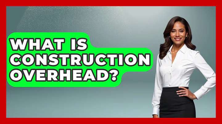 What Is Construction Overhead? - Civil Engineering Explained