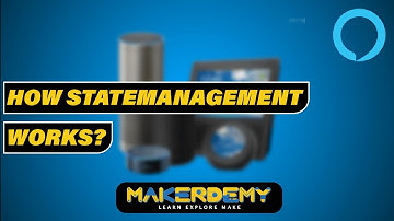 HOW STATE MANAGEMENT WORKS | ADVANCED ALEXA