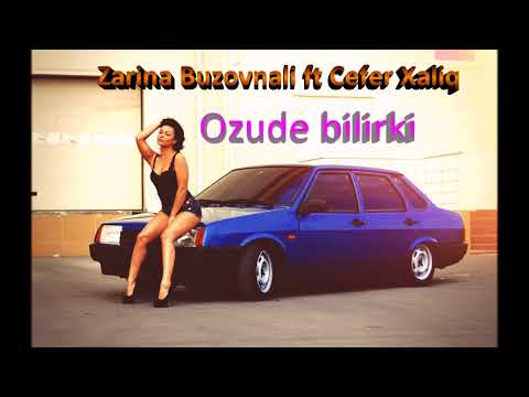 Zarina Buzovnali ft